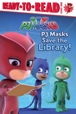 PJ Masks save the library! cover image