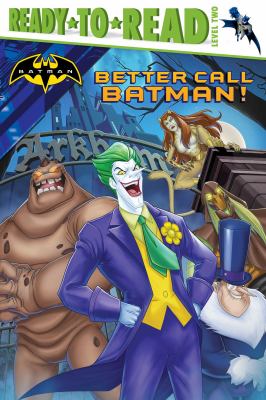 Better call Batman! cover image