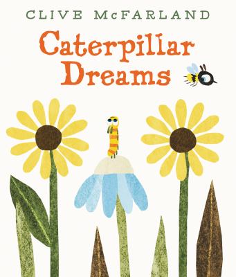 Caterpillar dreams cover image