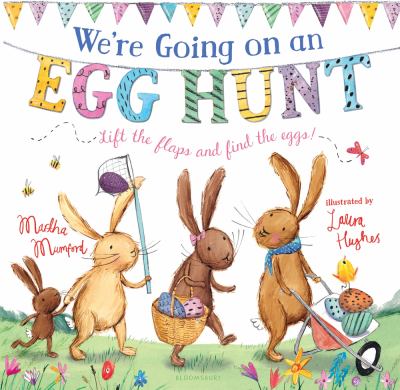 We're going on an egg hunt : lift the flaps and find the eggs!  cover image cdn