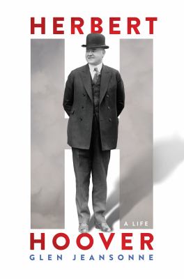 Herbert Hoover a life cover image