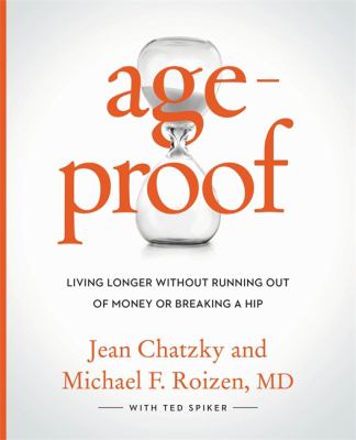 Ageproof : living longer without running out of money or breaking a hip  cover image cdn
