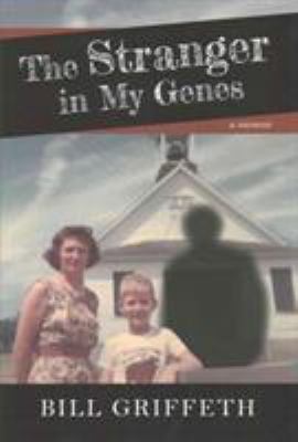 The stranger in my genes : a memoir cover image