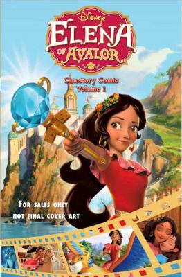 Elena of Avalor ; ready to rule cover image