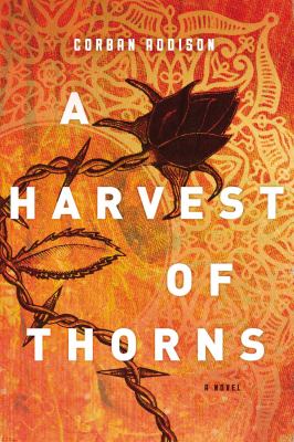 A harvest of thorns cover image