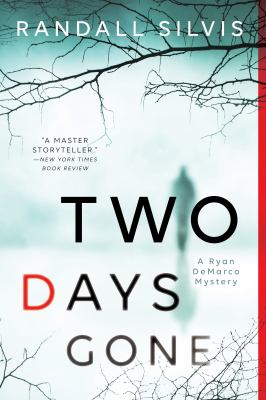 Two days gone : a Ryan DeMarco mystery  cover image cdn