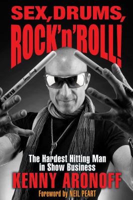 Sex, drums, rock 'n' roll! : the hardest hitting man in show business cover image