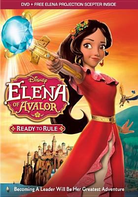 Elena of Avalor. Ready to rule cover image