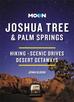 Moon handbooks. Joshua Tree & Palm Springs cover image cdn