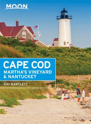 Moon handbooks. Cape Cod, Martha's Vineyard & Nantucket cover image
