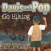 Davis and pop go hiking cover image cdn
