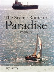 The scenic route to Paradise: with Louise's Odyssey and Louise's second chance Odyssey cover image cdn