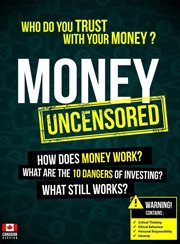 Money uncensored - cdn version. Who Do You Trust With Your Money? cover image cdn