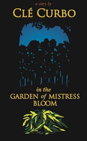 In the garden of mistress bloom cover image cdn