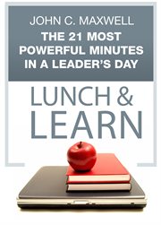 The 21 most powerful minutes in a leader's day: revitalize your spirit and empower your leadership cover image cdn