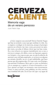 Cerveza caliente. Memoria vaga de un verano perezoso cover image cdn