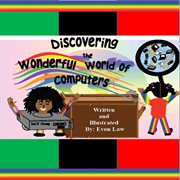 Discovering the wonderful world of computers cover image cdn