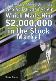 How i made money using the nicolas darvas system, which made him $2,000,000 in the stock market cover image cdn