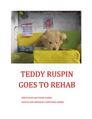 Teddy ruspin goes to rehab cover image cdn