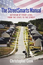 The streetsmarts manual. Activism At Every Level... From The State To The Street cover image cdn
