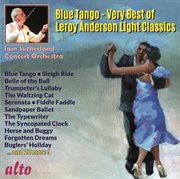 Blue tango: very best of leroy anderson cover image cdn