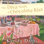 The diva steals a chocolate kiss cover image cdn