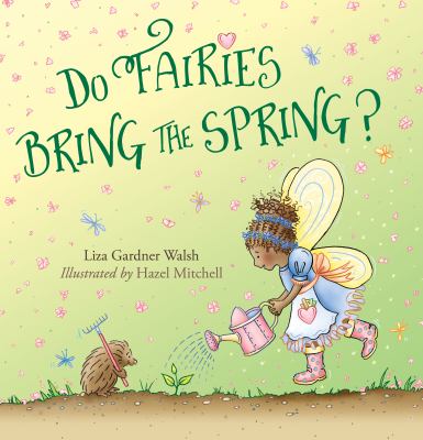 Do fairies bring the spring? cover image
