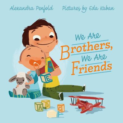 We are brothers, we are friends cover image