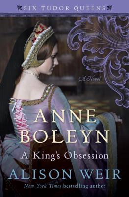 Anne Boleyn : a king's obsession  cover image cdn