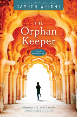 The orphan keeper : a novel, based on a true story cover image