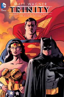 Batman/Superman/Wonder Woman : Trinity, the deluxe edition cover image