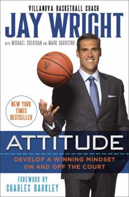 Attitude : develop a winning mindset on and off the court cover image