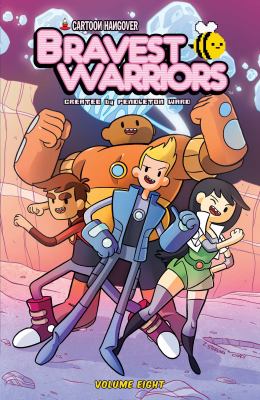 Bravest Warriors. Volume 8 cover image