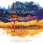 Ten thousand skies above you cover image cdn