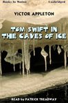 Tom Swift in the caves of ice cover image cdn
