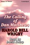 The calling of Dan Matthews cover image cdn