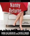 Nanny returns: a novel cover image cdn