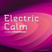 Global underground - electric calm vol. 5 cover image cdn