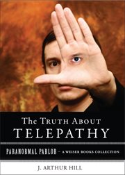 The Truth About Telepathy: Paranormal Parlor, A Weiser Books Collection cover image cdn