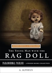 The young man with the rag doll: experiments in mentalism cover image cdn