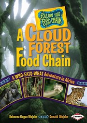 A cloud forest food chain: a who-eats-what adventure in Africa cover image cdn