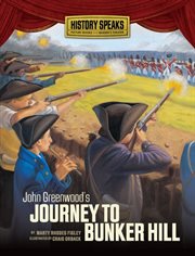 John Greenwood's journey to Bunker Hill cover image cdn