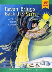 Raven brings back the sun: a tale from Canada cover image cdn
