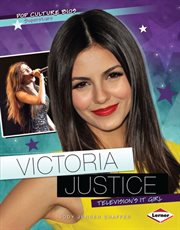 Victoria Justice: television's it girl cover image cdn