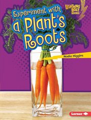 Experiment with a plant's roots cover image cdn