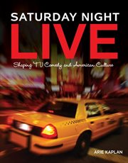 Saturday night live: shaping TV comedy and american culture cover image cdn