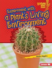 Experiment with a plant's living environment cover image cdn