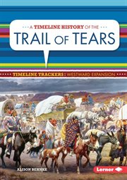 A timeline history of the Trail of Tears cover image cdn