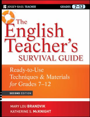 The English teacher's survival guide : ready-to-use techniques & materials for grades 7-12 cover image