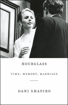 Hourglass : time, memory, marriage  cover image cdn